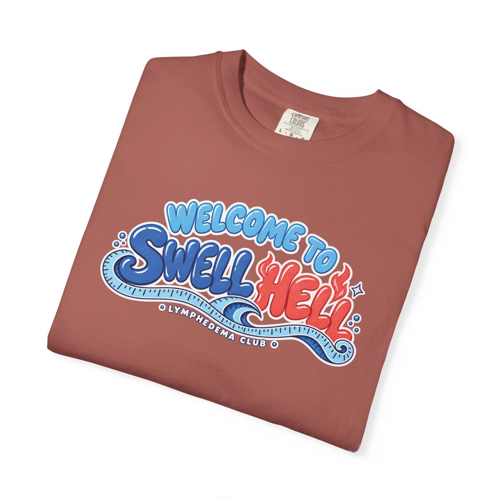 Welcome to Swell Hell Lymphedema Club Comfort ColorsĀ® 1717 T-Shirt - Dark Colors - Image 16