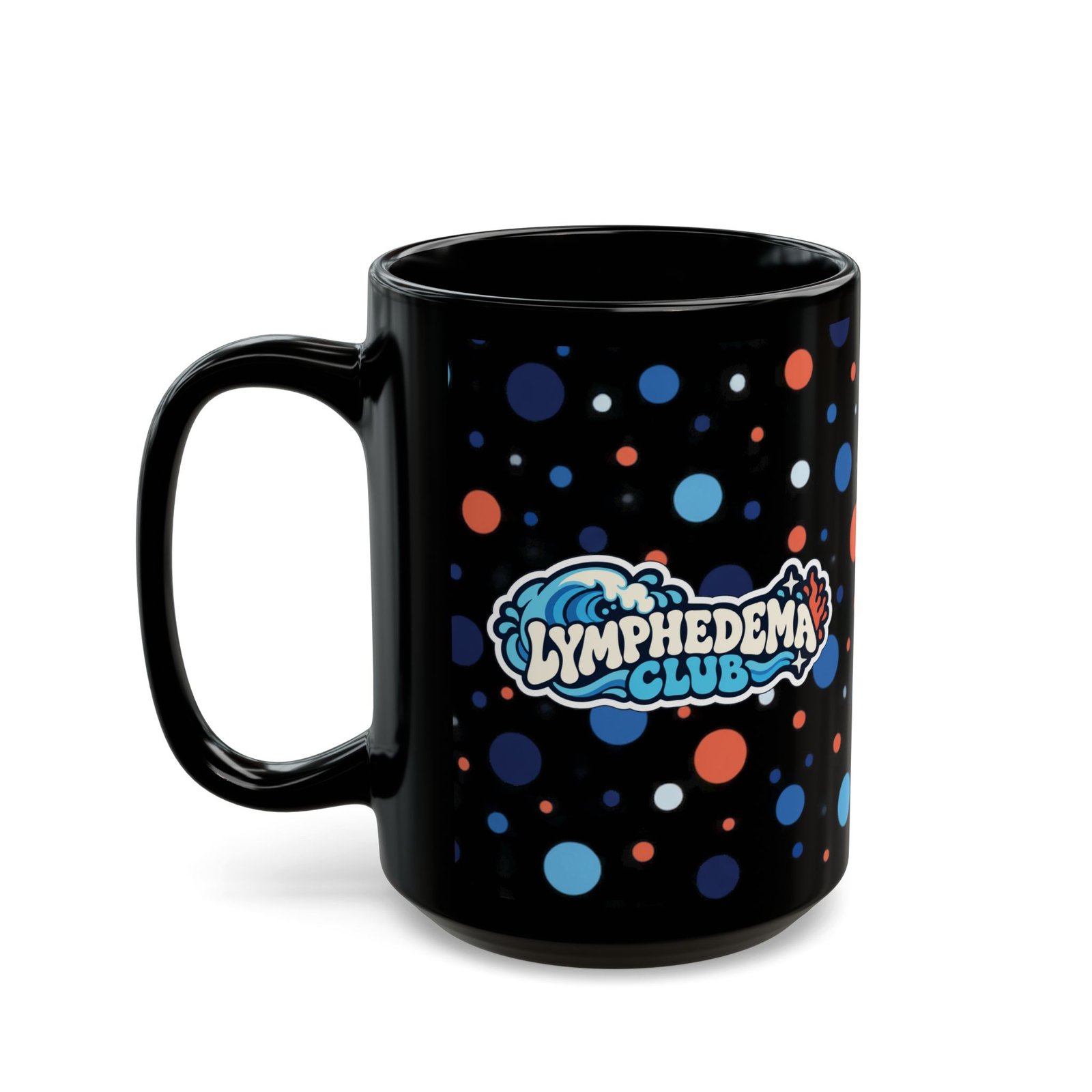 Lymphedema Club Black Polka Dot Mug - Support Awareness Coffee Cup (11oz/15oz) - Image 7