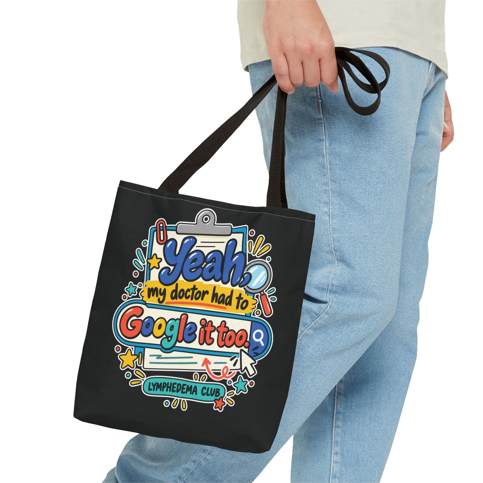 Tote Bag - "Yeah My Doctor Had to Google It Too" Lymphedema Awareness Tote - Image 3
