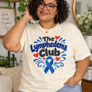 The Lymphedema Club T-Shirt - Support & Awareness Graphic Tee