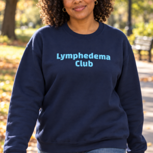 Lymphedema Club Crewneck Sweatshirt - Awareness Support Pullover