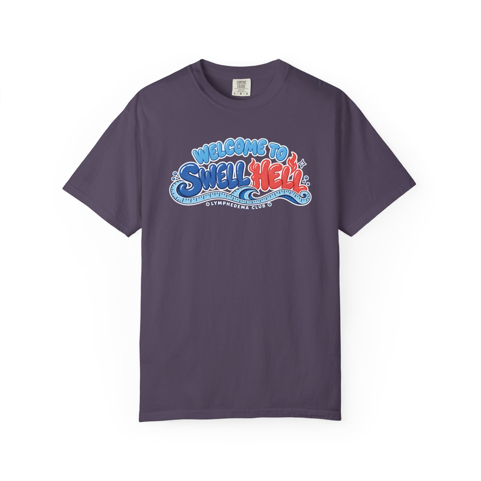 Welcome to Swell Hell Lymphedema Club Comfort ColorsĀ® 1717 T-Shirt - Dark Colors - Image 15