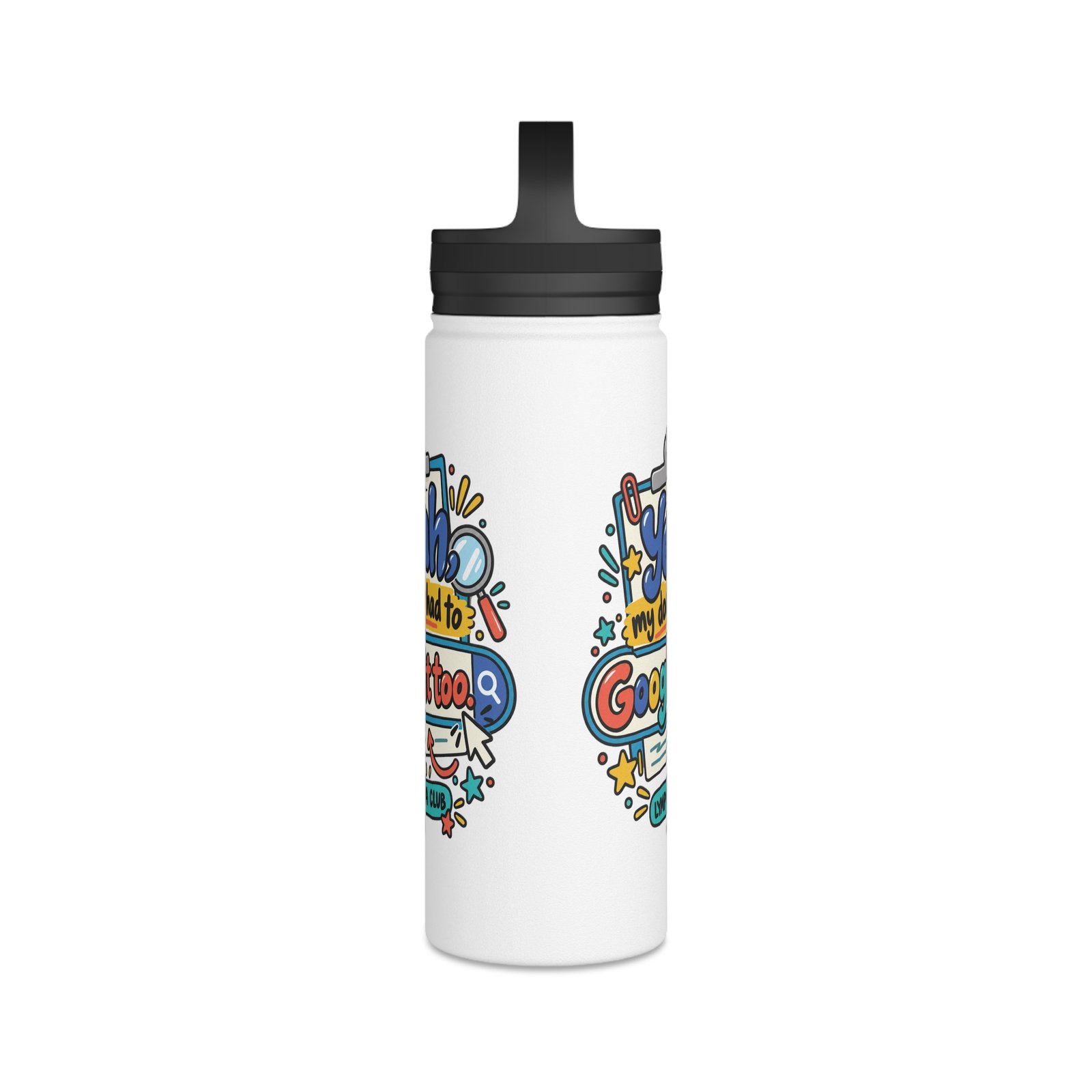 Lymphedema Club Stainless Steel Water Bottle - "Yeah, my doctor had to Google it too" - 3 Sizes - Image 12