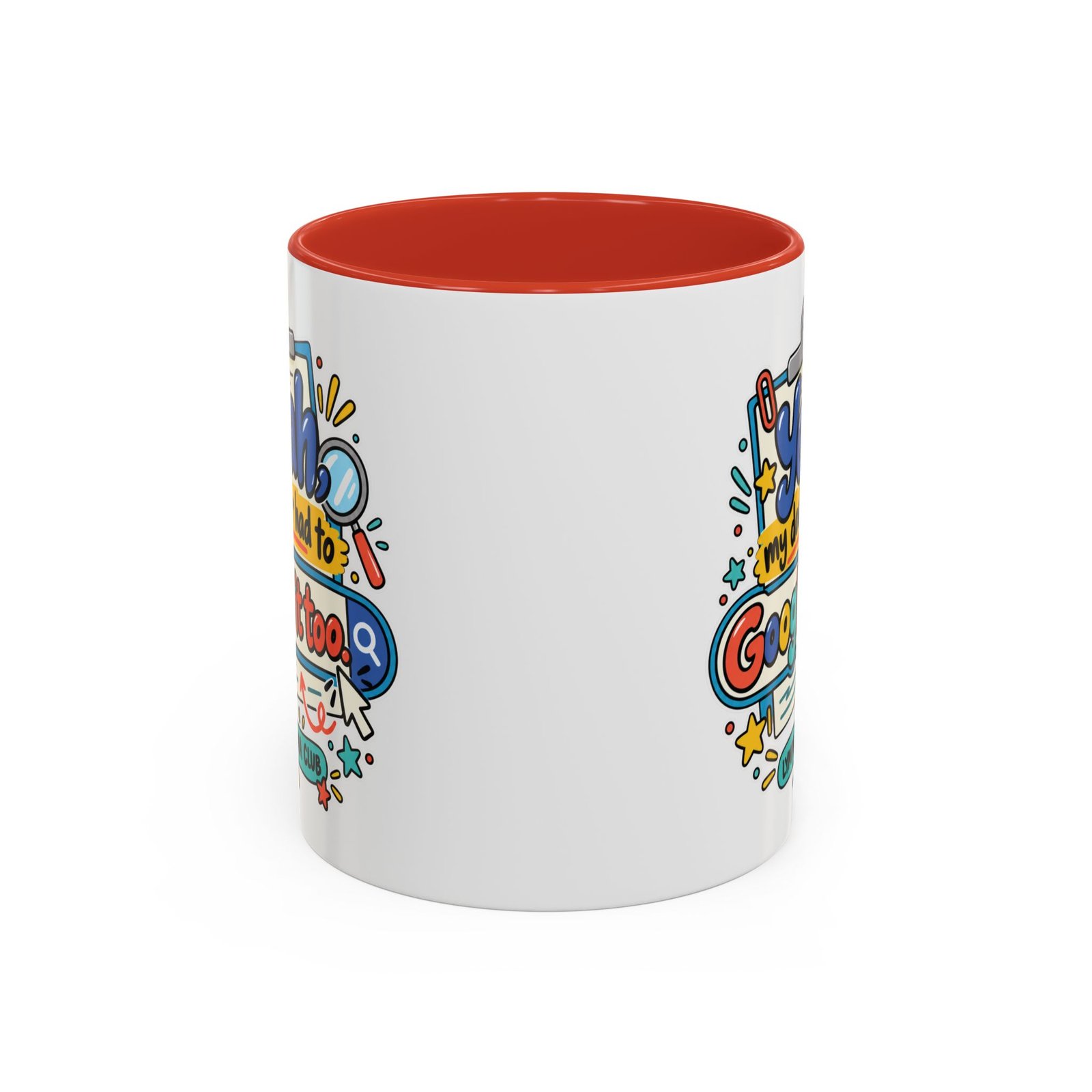 Coffee Mug - "Yeah, my doctor had to Google it too" Lymphedema Awareness Accent Mug - Image 13