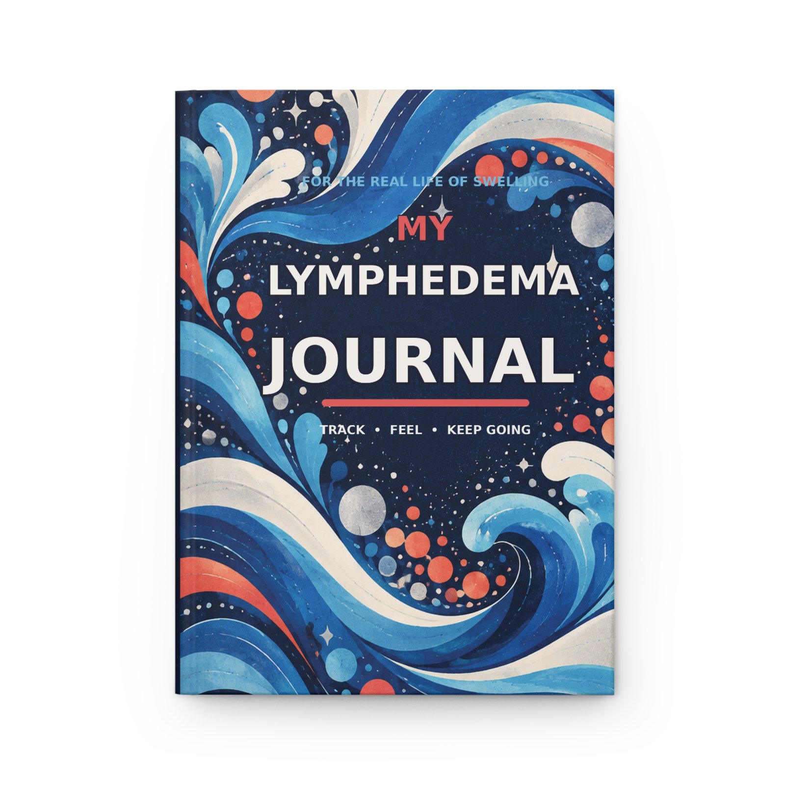 Lymphedema Journal - Hardcover Lined Tracker & Support Notebook