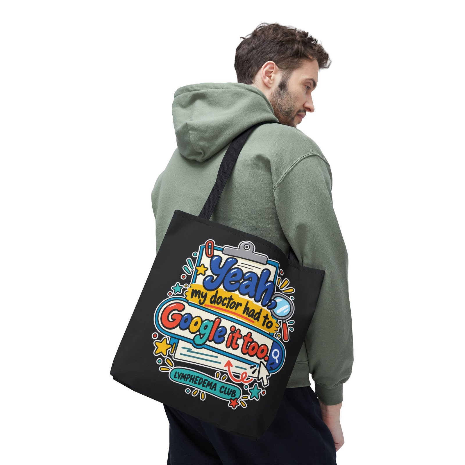 Tote Bag - "Yeah My Doctor Had to Google It Too" Lymphedema Awareness Tote - Image 5